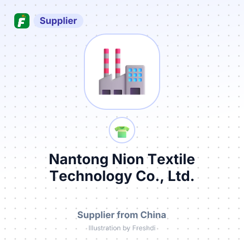 Nantong Nion Textile Technology Co., Ltd. – summary card, no photo uploaded yet