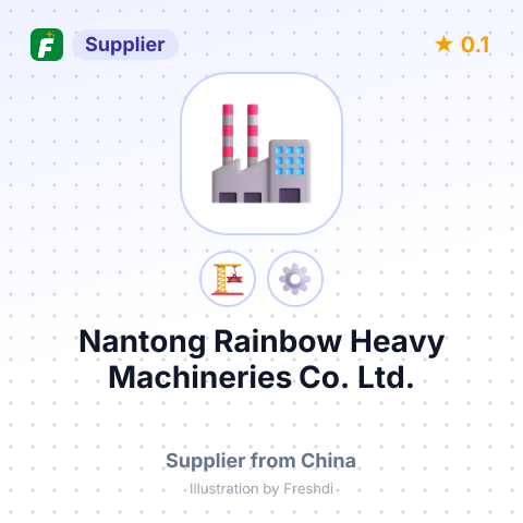 Nantong Rainbow Heavy Machineries Co., Ltd. – summary card, no photo uploaded yet