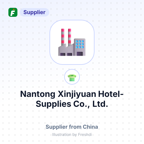 Nantong Xinjiyuan Hotel-Supplies Co., Ltd. – summary card, no photo uploaded yet