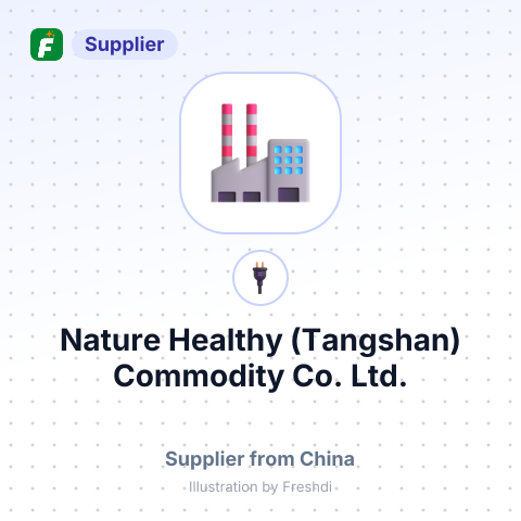 Nature Healthy (Tangshan) Commodity Co., Ltd. – summary card, no photo uploaded yet