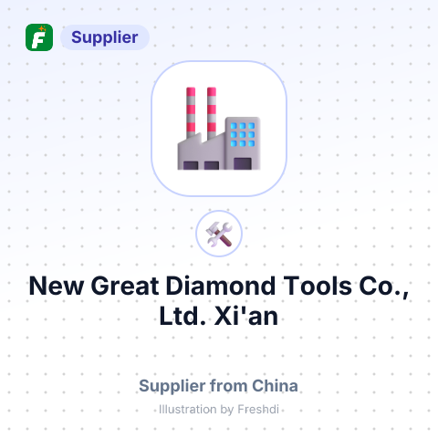 New Great Diamond Tools Co., Ltd. Xi'an – summary card, no photo uploaded yet
