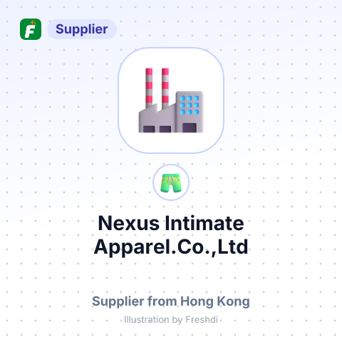 Nexus Intimate Apparel.Co.,Ltd – summary card, no photo uploaded yet
