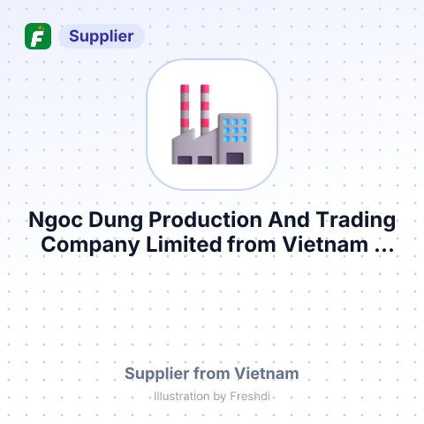 Ngoc Dung Production And Trading Company Limited – summary card, no photo uploaded yet