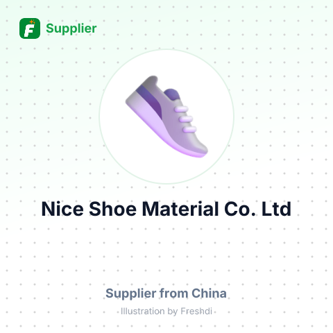 Nice Shoe Material Co.,Ltd – summary card, no photo uploaded yet