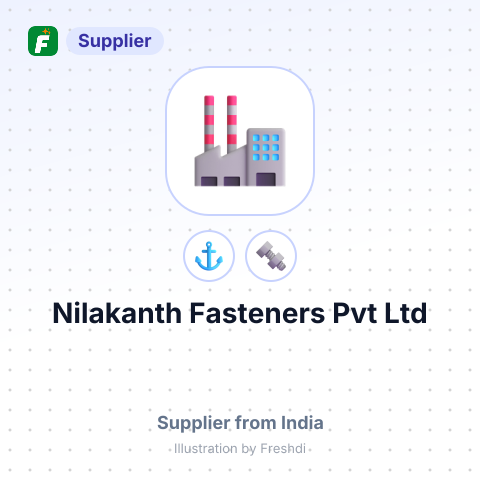 Nilakanth Fasteners Pvt Ltd – summary card, no photo uploaded yet