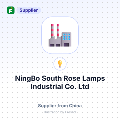 NingBo South Rose Lamps Industrial Co., Ltd – summary card, no photo uploaded yet