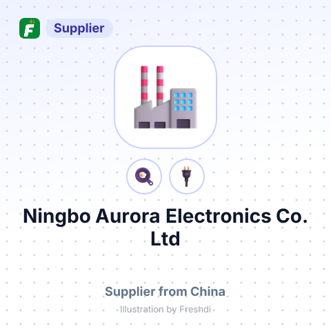 Ningbo Aurora Electronics Co., Ltd – summary card, no photo uploaded yet