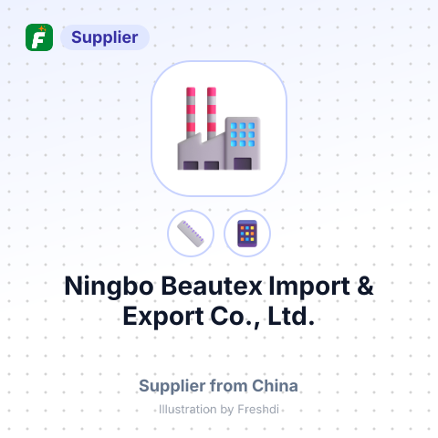 Ningbo Beautex Import & Export Co., Ltd. – summary card, no photo uploaded yet