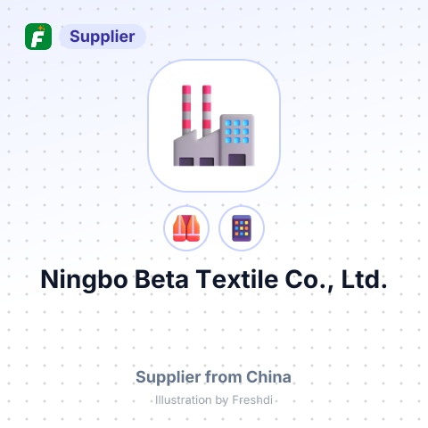 Ningbo Beta Textile Co., Ltd. – summary card, no photo uploaded yet