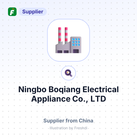 Ningbo Boqiang Electrical Appliance Co., LTD – summary card, no photo uploaded yet