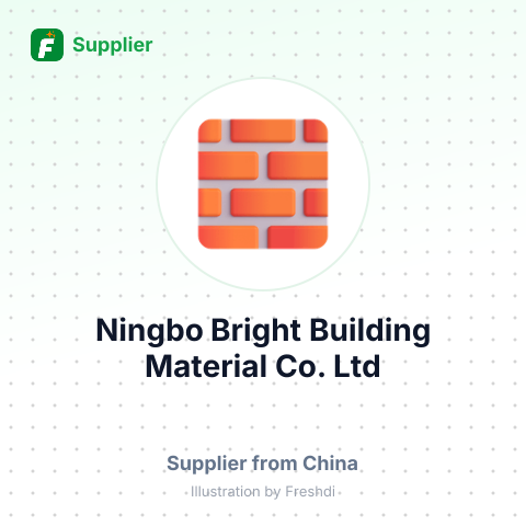 Ningbo Bright Building Material Co.,Ltd – summary card, no photo uploaded yet