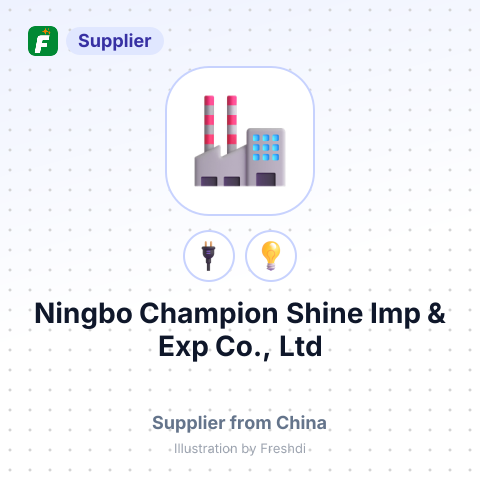 Ningbo Champion Shine Imp & Exp Co., Ltd – summary card, no photo uploaded yet