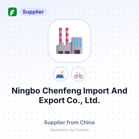 Ningbo Chenfeng Import And Export Co., Ltd. – summary card, no photo uploaded yet