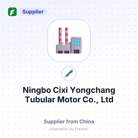 Ningbo Cixi Yongchang Tubular Motor Co., Ltd – summary card, no photo uploaded yet