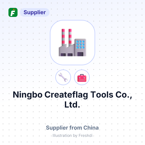 Ningbo Createflag Tools Co., Ltd. – summary card, no photo uploaded yet