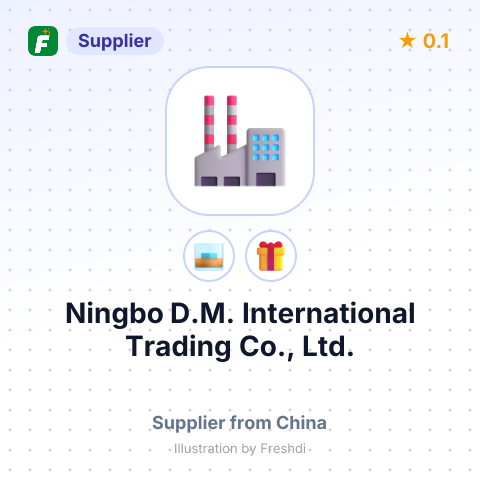 Ningbo D.M. International Trading Co., Ltd. – summary card, no photo uploaded yet