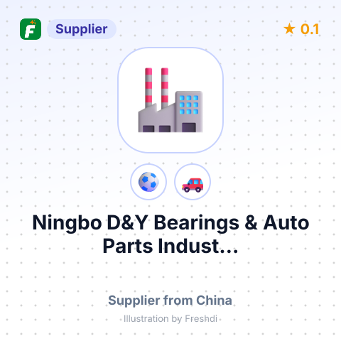 Ningbo D&Y Bearings & Auto Parts Indust... – summary card, no photo uploaded yet