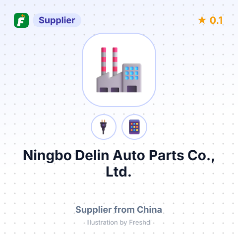 Ningbo Delin Auto Parts Co., Ltd. – summary card, no photo uploaded yet