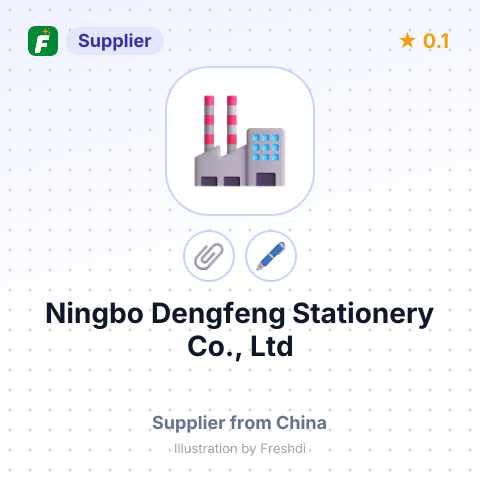 Ningbo Dengfeng Stationery Co., Ltd – summary card, no photo uploaded yet