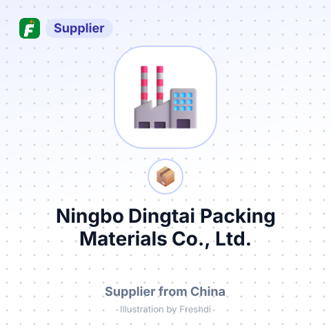 Ningbo Dingtai Packing Materials Co., Ltd. – summary card, no photo uploaded yet