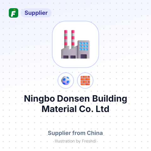 Ningbo Donsen Building Material Co.,Ltd – summary card, no photo uploaded yet
