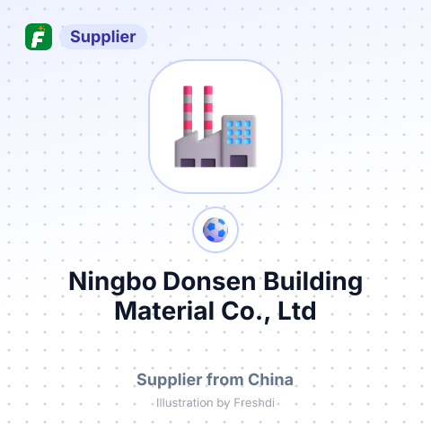 Ningbo Donsen Building Material Co., Ltd – summary card, no photo uploaded yet