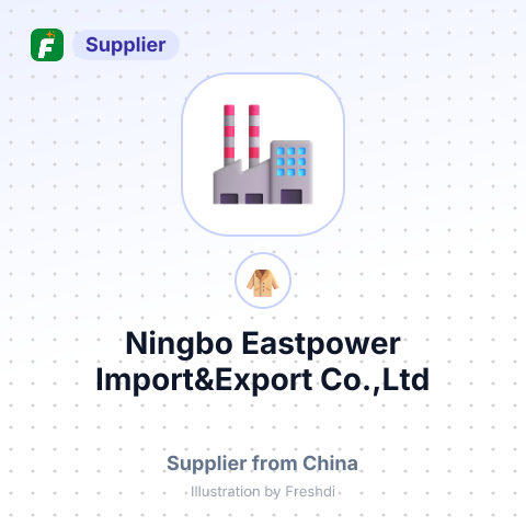 Ningbo Eastpower Import&Export Co.,Ltd – summary card, no photo uploaded yet