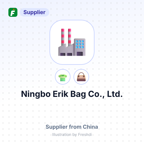 Ningbo Erik Bag Co., Ltd. – summary card, no photo uploaded yet