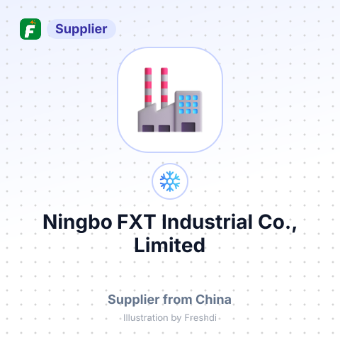 Ningbo FXT Industrial Co., Limited – summary card, no photo uploaded yet