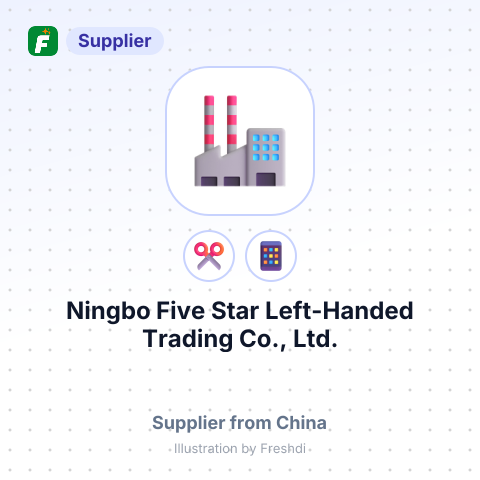Ningbo Five Star Left-Handed Trading Co., Ltd. – summary card, no photo uploaded yet