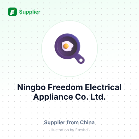 Ningbo Freedom Electrical Appliance Co.,Ltd. – summary card, no photo uploaded yet