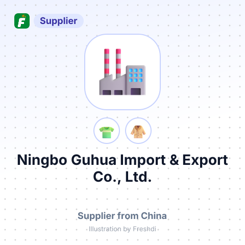 Ningbo Guhua Import & Export Co., Ltd. – summary card, no photo uploaded yet