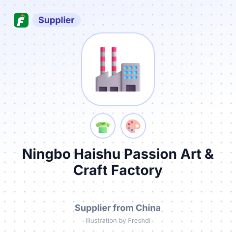 Ningbo Haishu Passion Art & Craft Factory – summary card, no photo uploaded yet