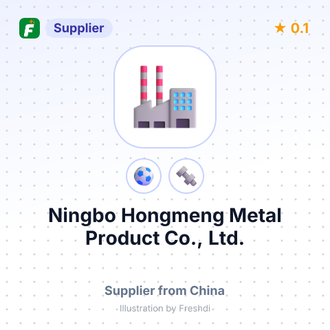 Ningbo Hongmeng Metal Product Co., Ltd. – summary card, no photo uploaded yet