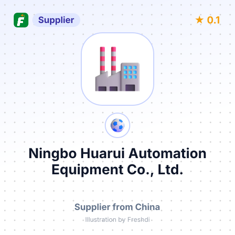 Ningbo Huarui Automation Equipment Co., Ltd. – summary card, no photo uploaded yet