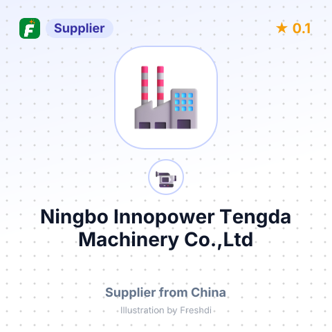 Ningbo Innopower Tengda Machinery Co.,Ltd – summary card, no photo uploaded yet