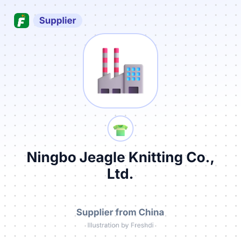 Ningbo Jeagle Knitting Co., Ltd. – summary card, no photo uploaded yet