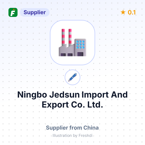 Ningbo Jedsun Import And Export Co., Ltd. – summary card, no photo uploaded yet