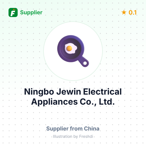 Ningbo Jewin Electrical Appliances Co., Ltd.  – summary card, no photo uploaded yet