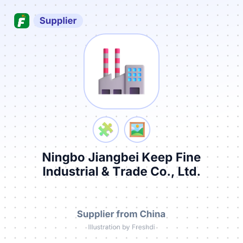 Ningbo Jiangbei Keep Fine Industrial & Trade Co., Ltd. – summary card, no photo uploaded yet