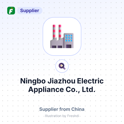 Ningbo Jiazhou Electric Appliance Co., Ltd. – summary card, no photo uploaded yet
