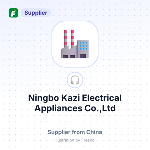 Ningbo Kazi Electrical Appliances Co.,Ltd – summary card, no photo uploaded yet