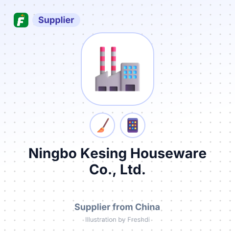 Ningbo Kesing Houseware Co., Ltd. – summary card, no photo uploaded yet