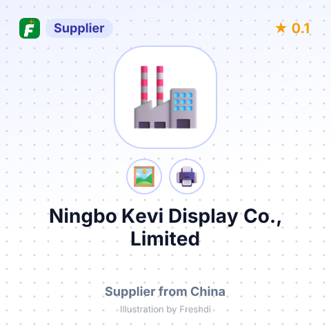Ningbo Kevi Display Co., Limited – summary card, no photo uploaded yet