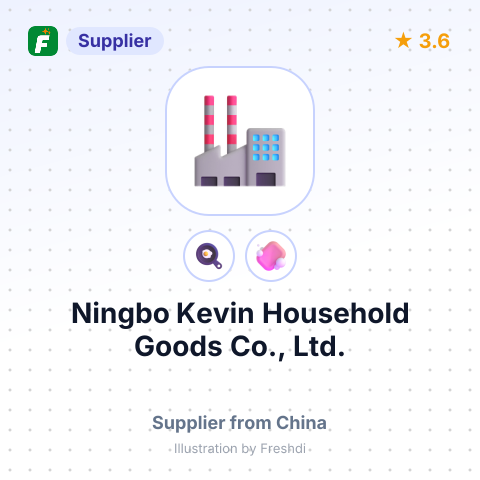 Ningbo Kevin Household Goods Co., Ltd. – summary card, no photo uploaded yet