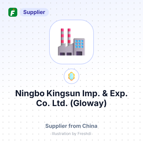Ningbo Kingsun Imp. & Exp. Co., Ltd. (Gloway) – summary card, no photo uploaded yet
