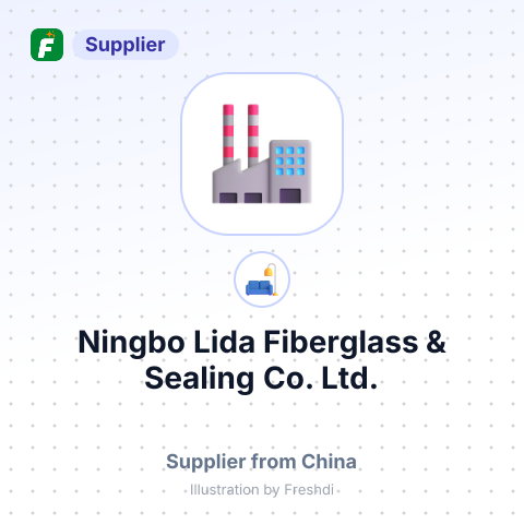 Ningbo Lida Fiberglass & Sealing Co., Ltd. – summary card, no photo uploaded yet