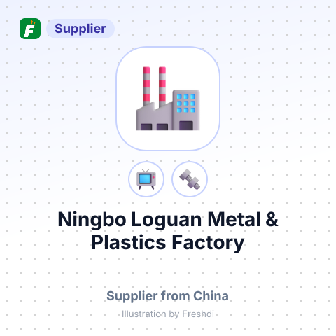 Ningbo Loguan Metal & Plastics Factory – summary card, no photo uploaded yet