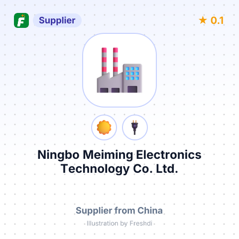 Ningbo Meiming Electronics Technology Co., Ltd. – summary card, no photo uploaded yet