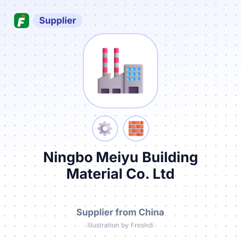 Ningbo Meiyu Building Material Co.,Ltd – summary card, no photo uploaded yet